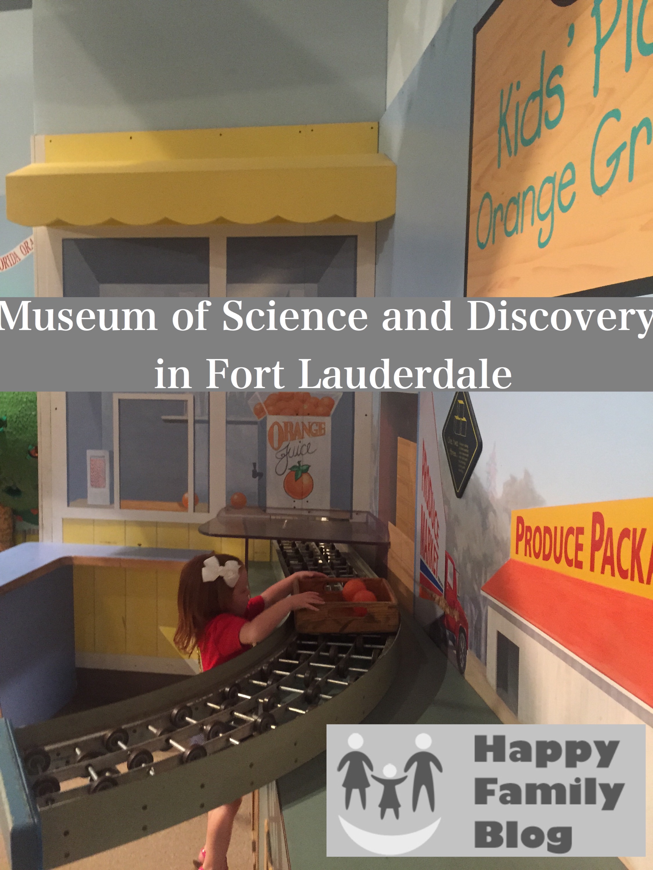 Museum of Science and Discovery in Fort Lauderdale by Happy Family Blog