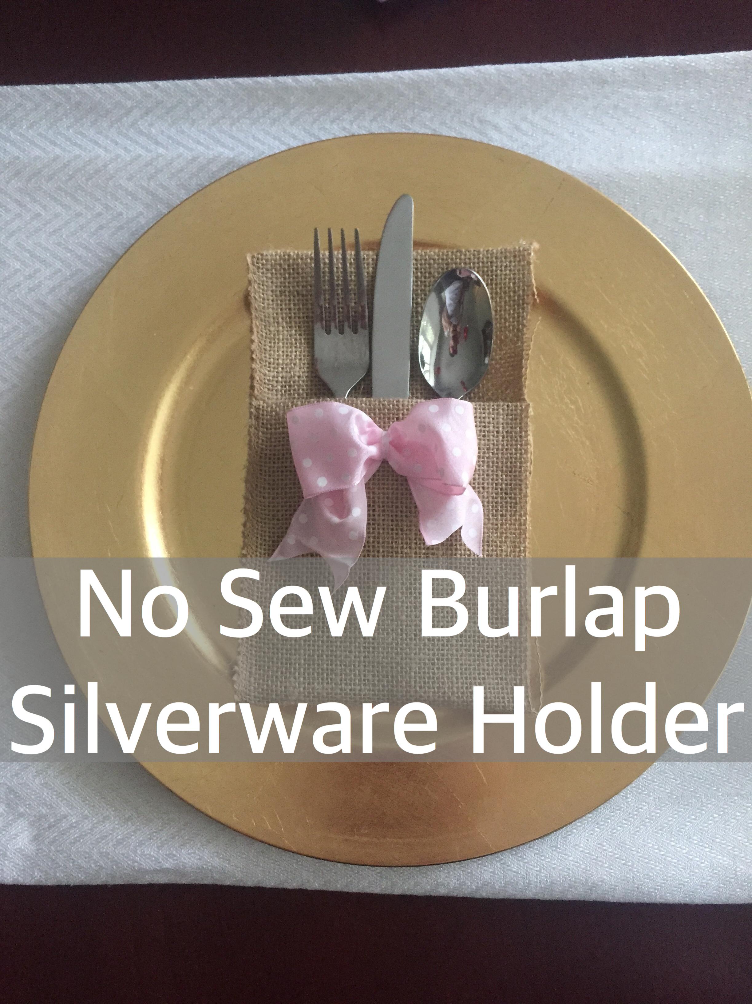 Happy Family Blog - No Sew Burlap Silverware Holder