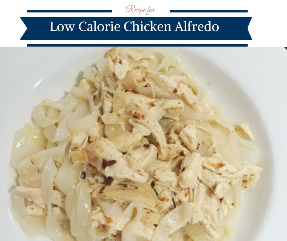 Low Calorie Chicken Alfredo by Happy Family Blog 