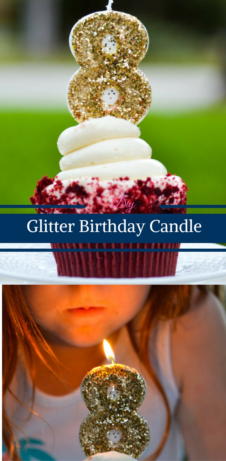DIY Glitter Birthday Candle • Happy Family Blog