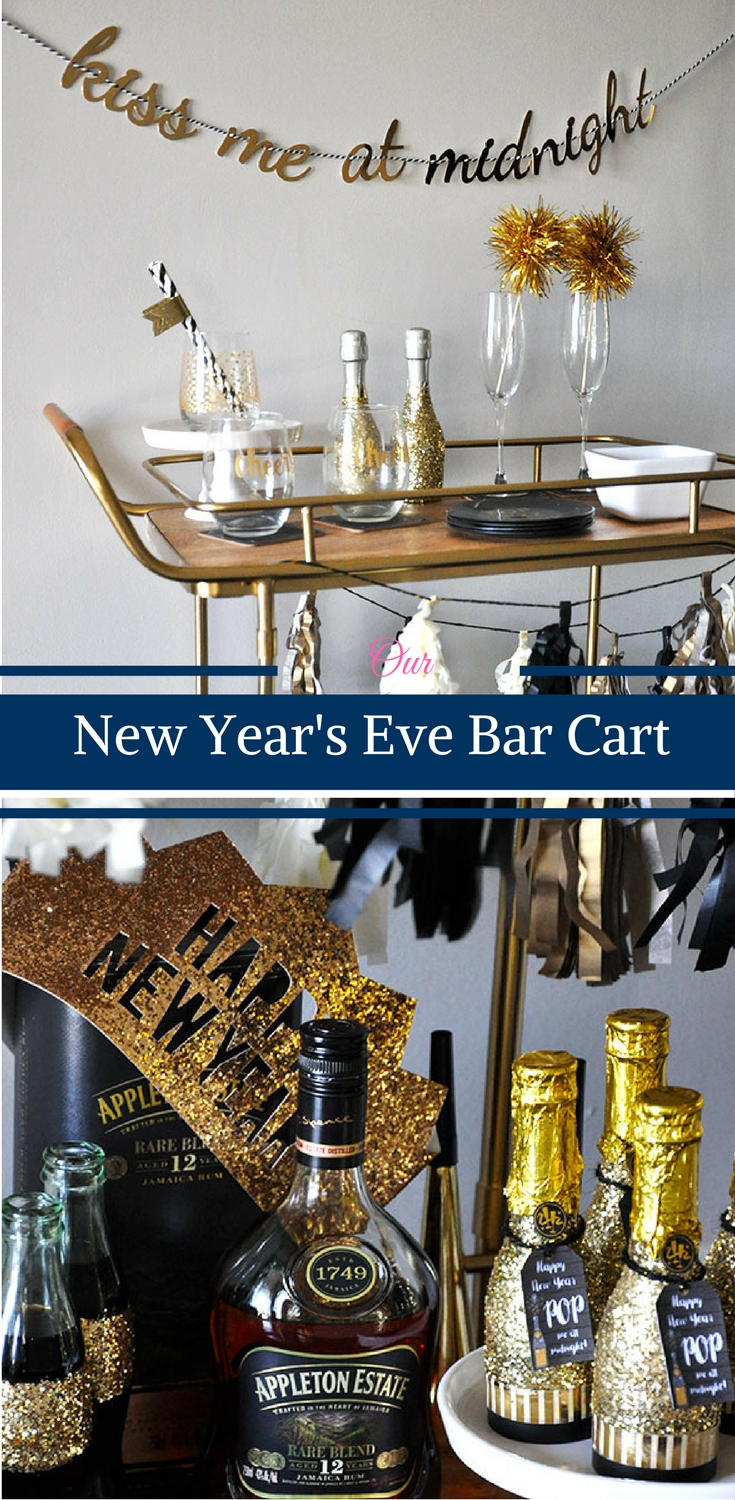 New Year's Eve Bar Cart • Happy Family Blog