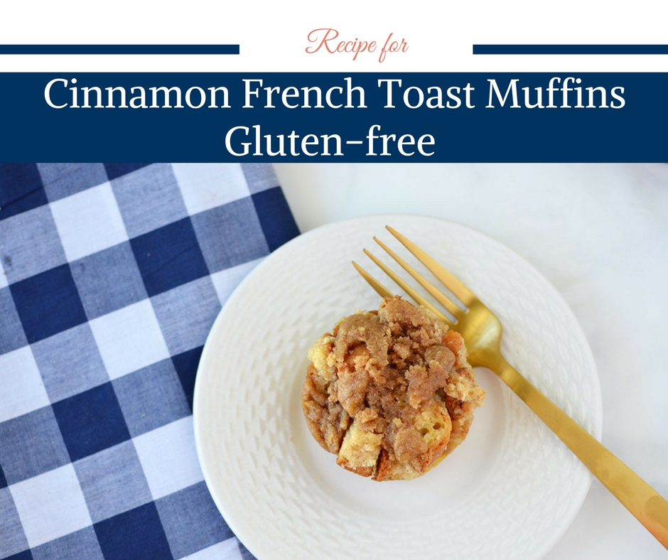 french toast, gluten free breakfast, gluten free bread, cinnamon french toast, french toast muffins