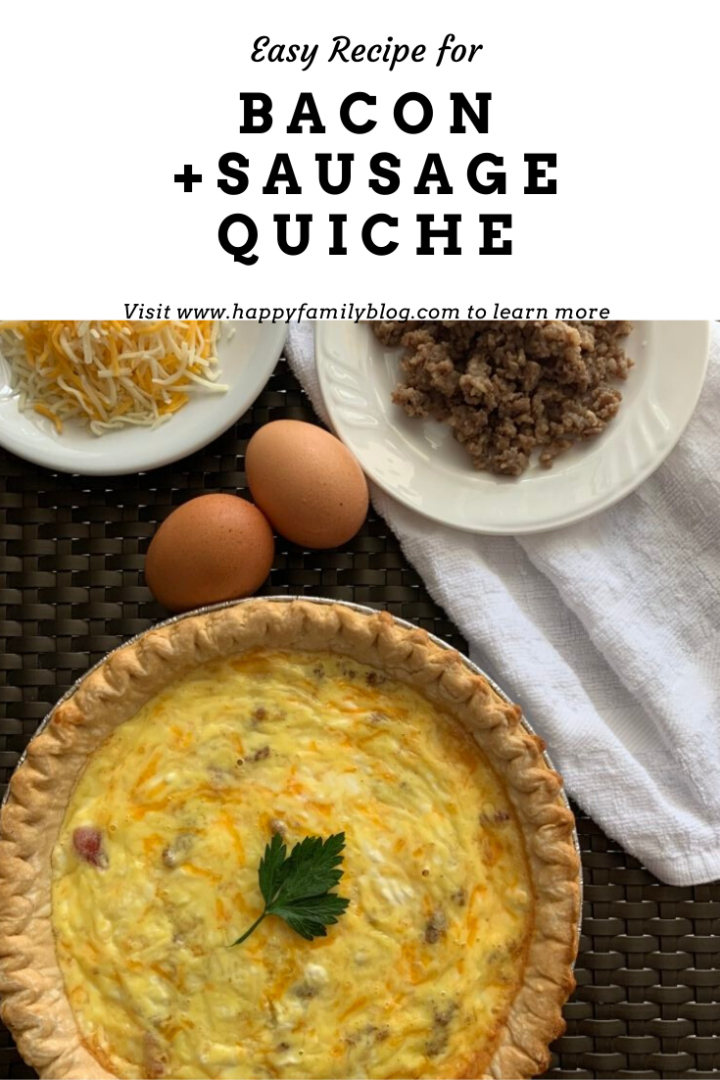 Bacon and Sausage Quiche • Happy Family Blog